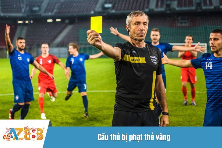 Cầu thủ bị phạt thẻ vàng