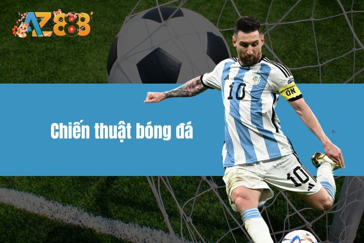 Chiến Thuật Bóng Đá - Kỹ Thuật Trở Thành Vua Bóng Đá